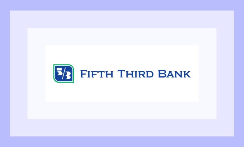 Fifth Third Bank review 2025: What you need to know